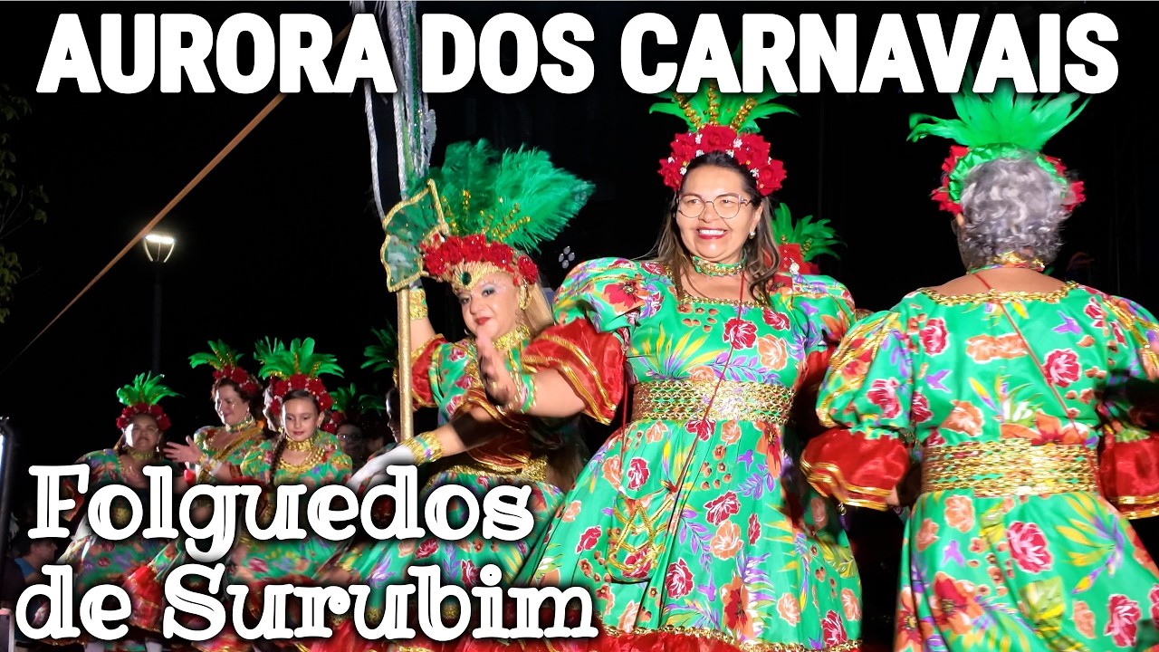 Aurora dos Carnavais 2026 - Folguedos de Surubim