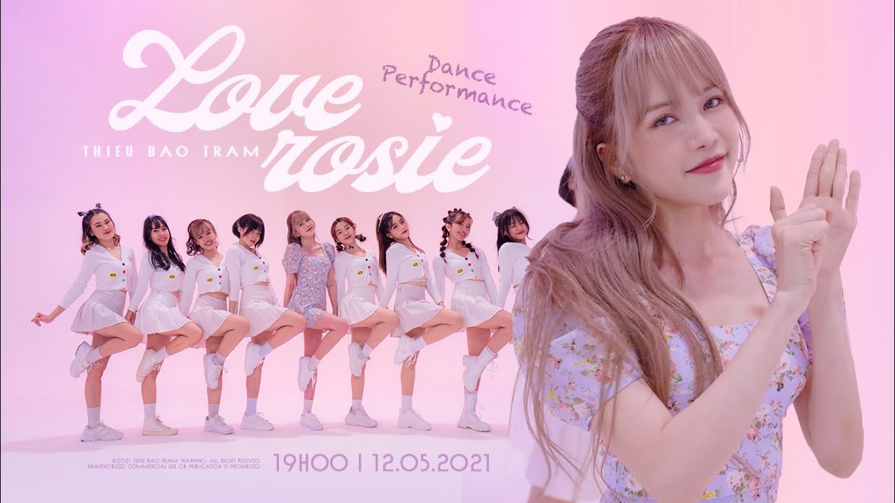 THIỀU BẢO TRÂM - LOVE ROSIE | Dance Performance Video (Điệu nhảy tỏ tình)