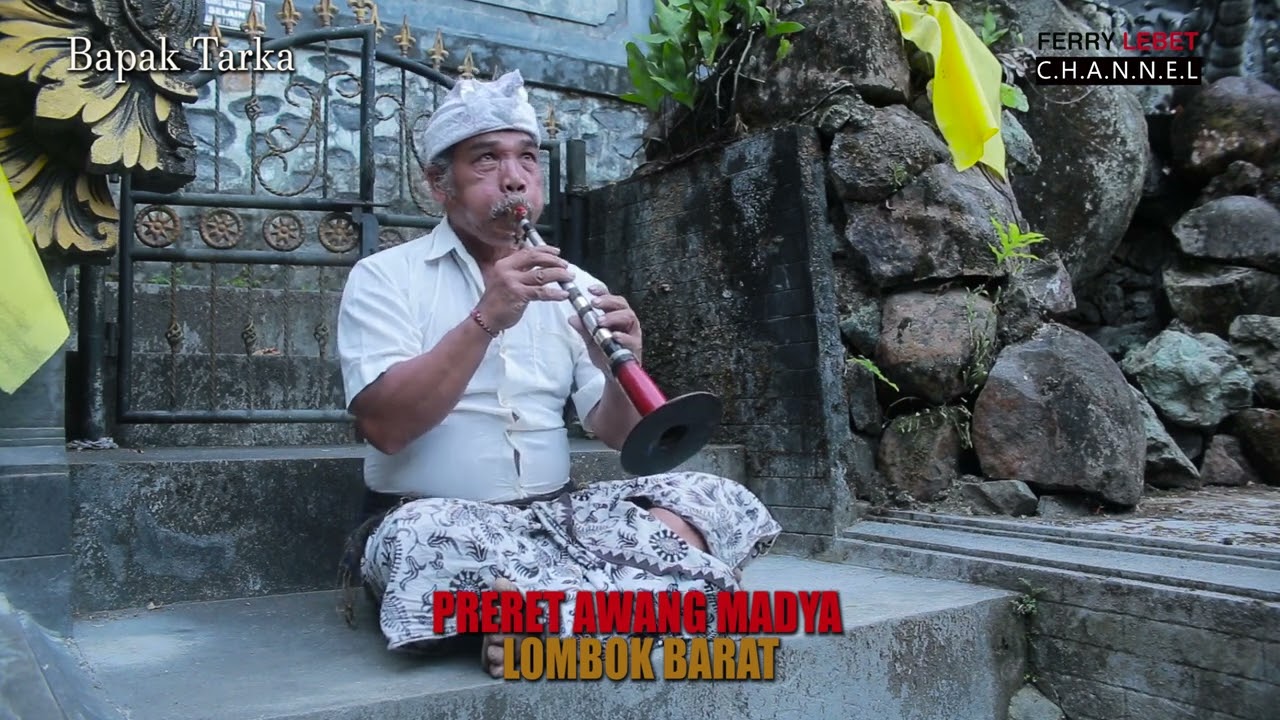 Pereret AWANG MADYA LOMBOK BARAT oleh nengah tarka @FerryLEBET