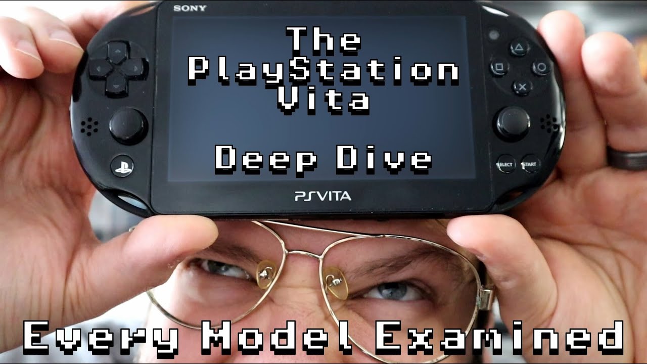 Sony PlayStation Vita Hardware Retrospective Part 2 - A Deep Dive of Every Model