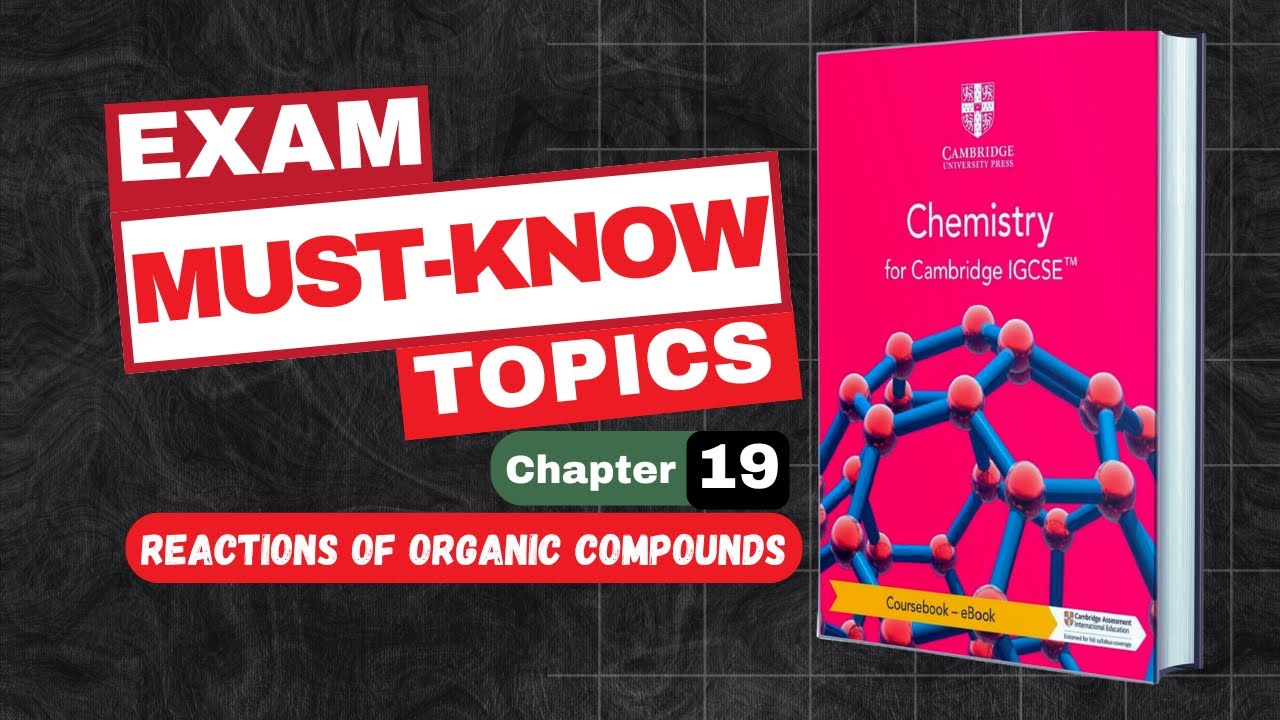 IGCSE Chemistry 0620 | Common Chapter 19 Reactions of Organic Compounds Mistakes