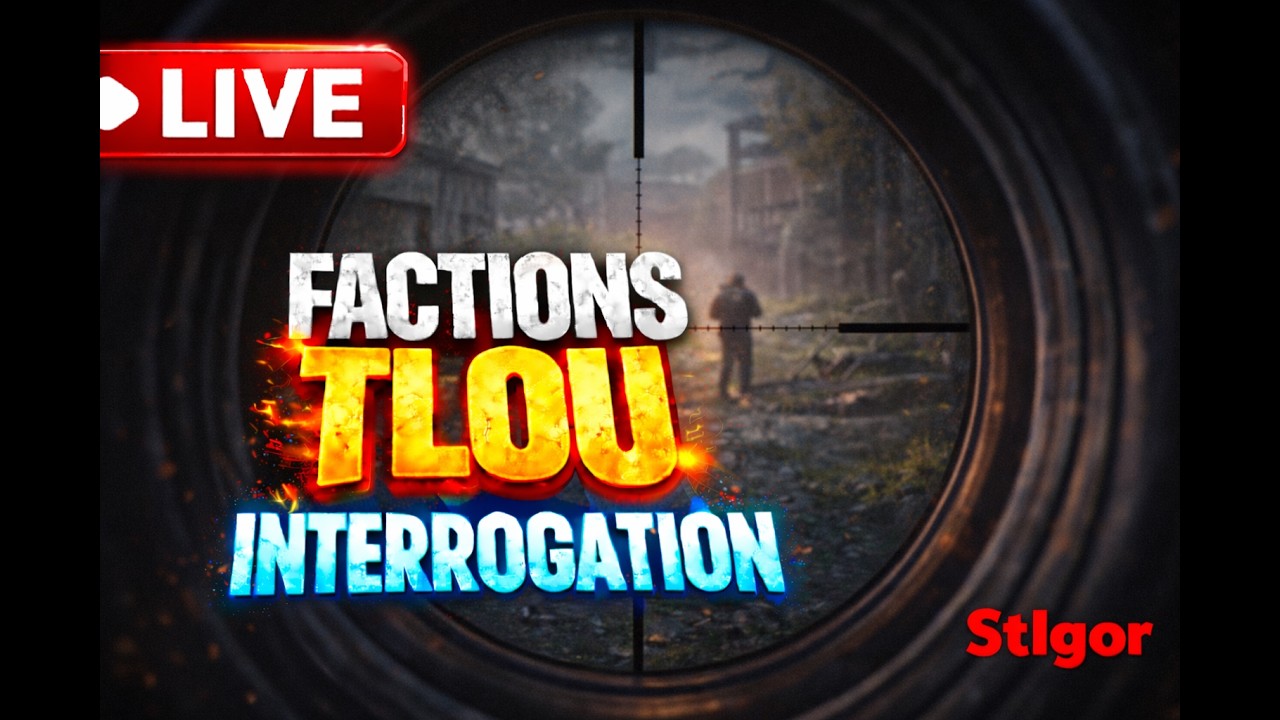 🔴LIVE - THE LAST OF US - FACTIONS MultiPlayer  #578- 😄 -- Interro!!✅