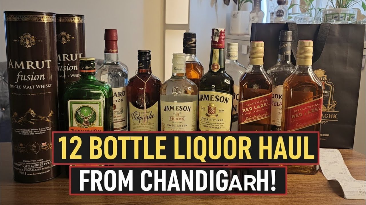 Chandigarh Liquor Prices! ₹XX,000 for 12 Bottles