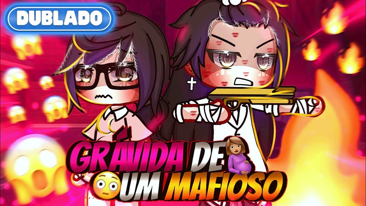[ DUBLADO ] 🤰 GRÁVIDA DE UM MAFIOSO?! 😳 || Mini Filme || GachaLife✨