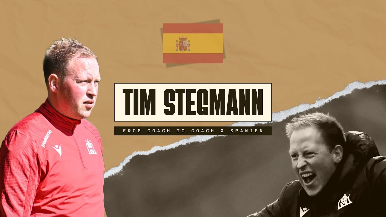 Tim Stegmann (Spanien): Welttrainer, Dominatoren. Fußball-Perfektionisten!