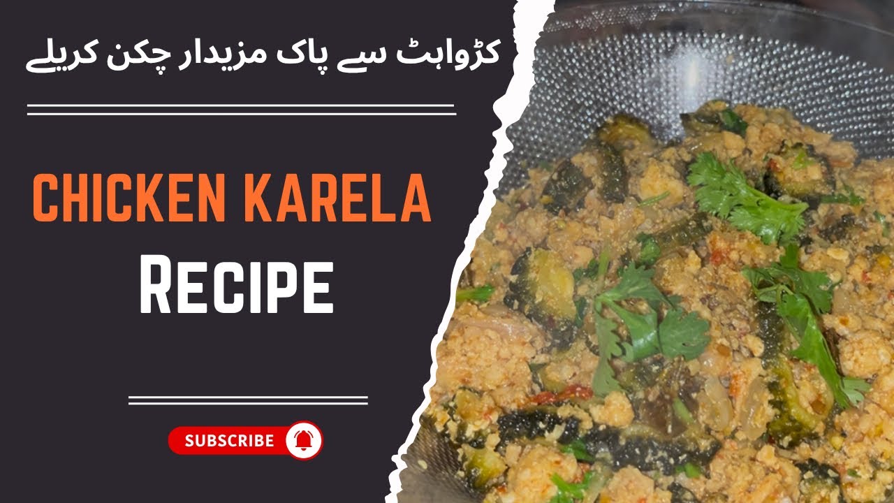 Chicken Karela Recipe | Bitter Gourd Chicken Masala 