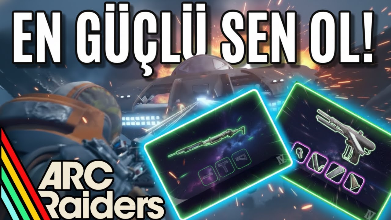 ARC Raiders: Başlangı&ccedil; Build Rehberi | Oyun Başında En G&uuml;&ccedil;l&uuml; Sen Ol