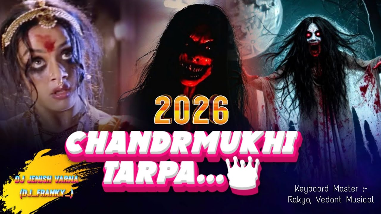 चंद्रमुखी तारपा 2026 Chandrmukhi Tarpa 👑 / Keyboard- Rakya Music / DJ Jenish Varna/DJ Franky Randha