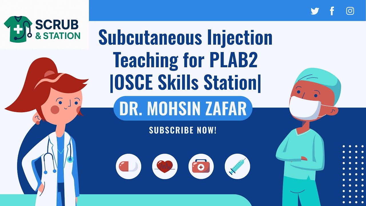 Subcutaneous Injection Teaching for PLAB2 |OSCE Skills Station|