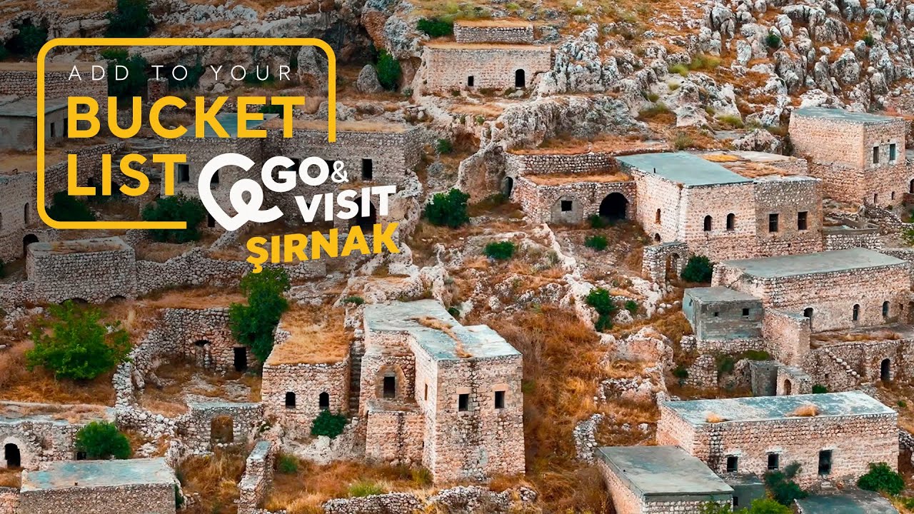 Add to Your Bucket List: Go & Visit &ndash; Şırnak | Go T&uuml;rkiye
