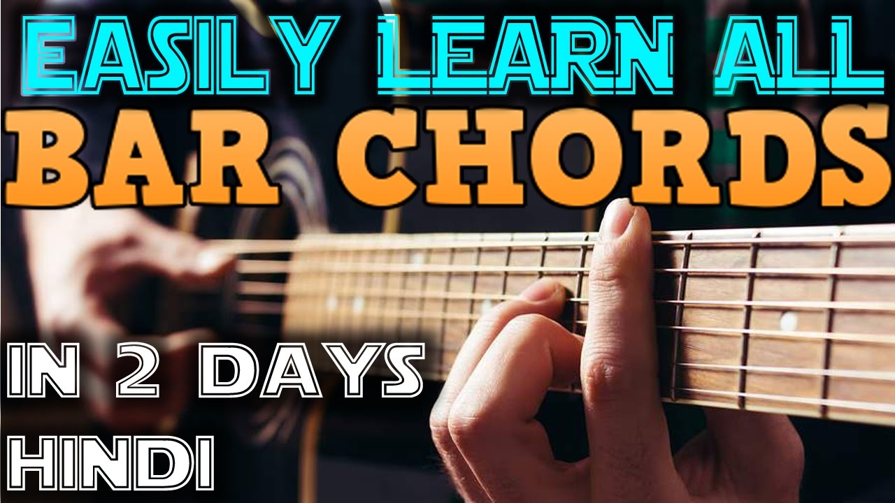 Fear? Now Any 1 Can Play BAR CHORDS in Very Simple Way Explained II Easy Guitar Lesson For Beginners