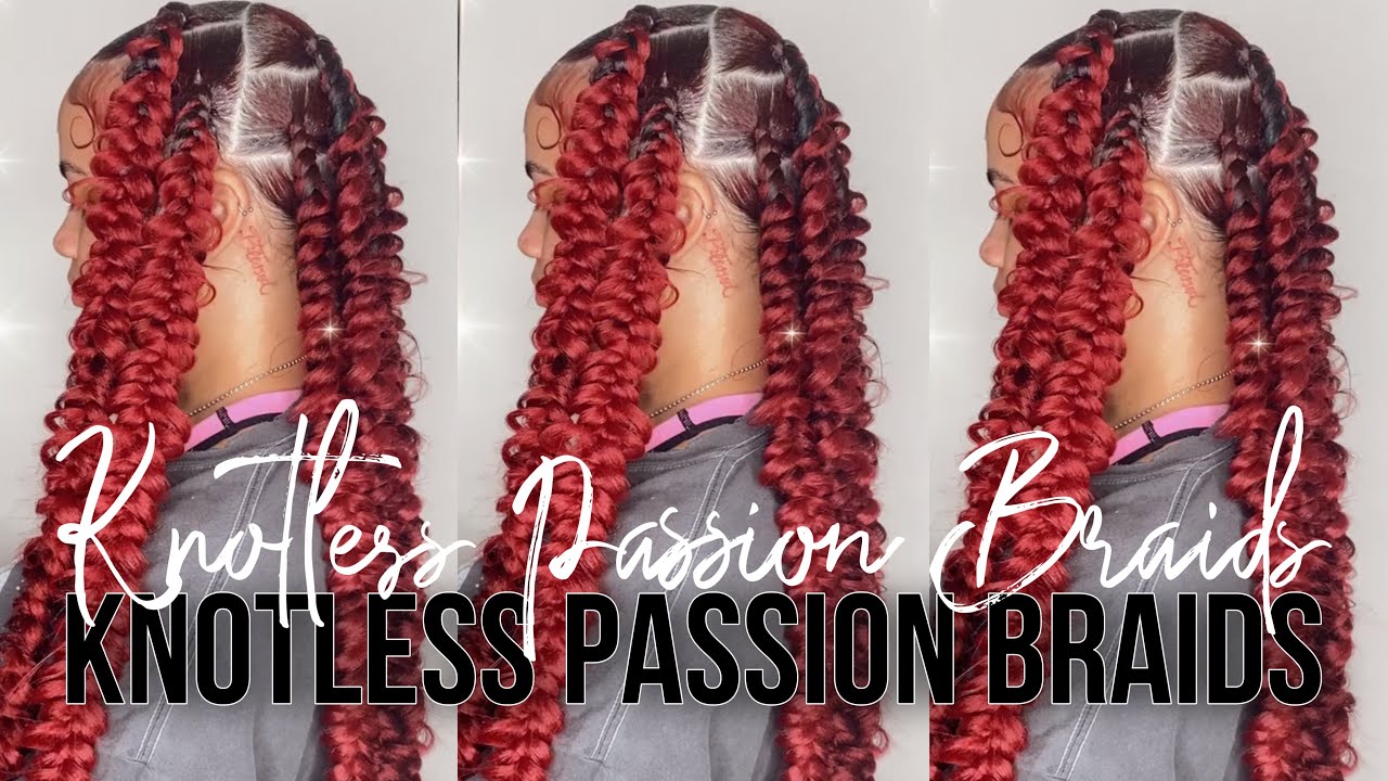 KNOTLESS PASSION BRAIDS | HAIRBYABBY