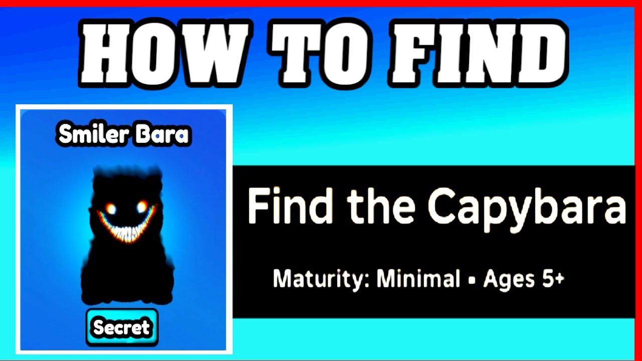 How To Find SMILER BARA in FIND THE CAPYBARA [ROBLOX] [Update] [walkthrough]