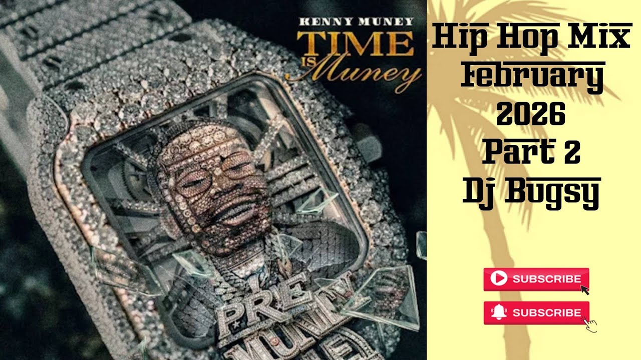 Hip Hop Mix February 2026 pt. 2 - Dj Bugsy 