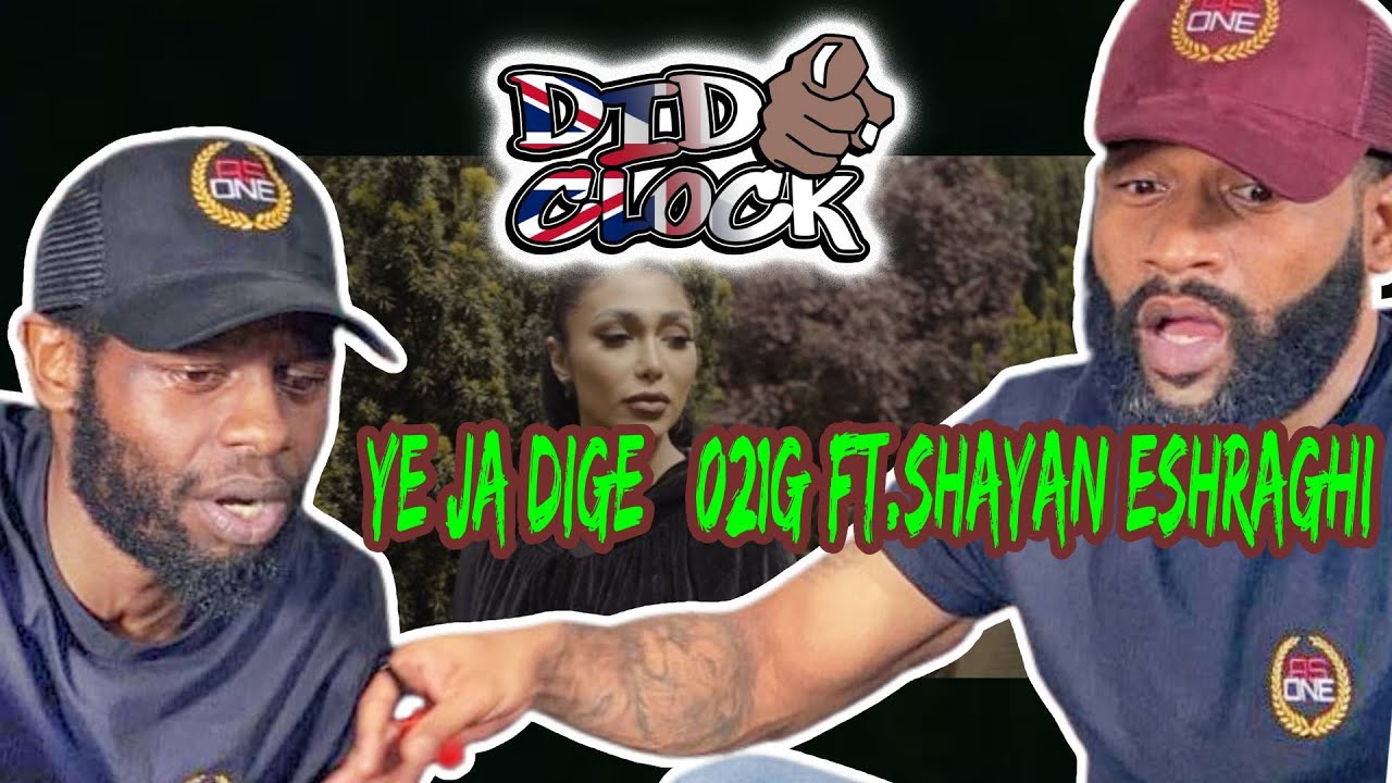 Ye Ja Dige | 021G(ft.Shayan Eshraghi) [REACTION VIDEO] @021goriginal