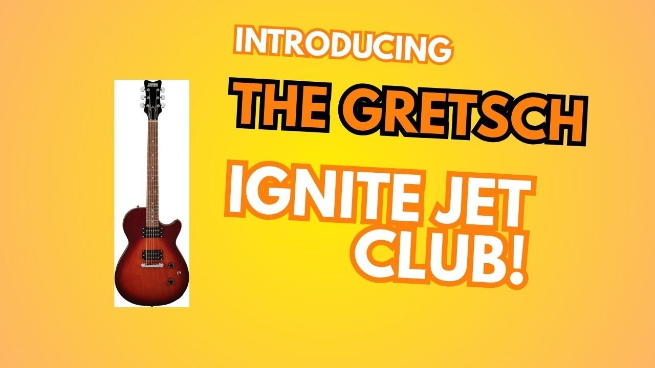 Представляем гитару Gretsch Ignite Jet Club — ПЕРВЫЙ обзор этой гитары!!