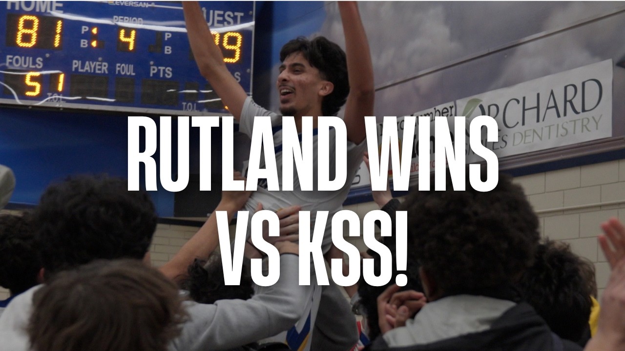 GAME WINNING FLOATER LIFTS RUTLAND OVER KSS IN THE MOST EXCITING GAME OF THE YEAR!
