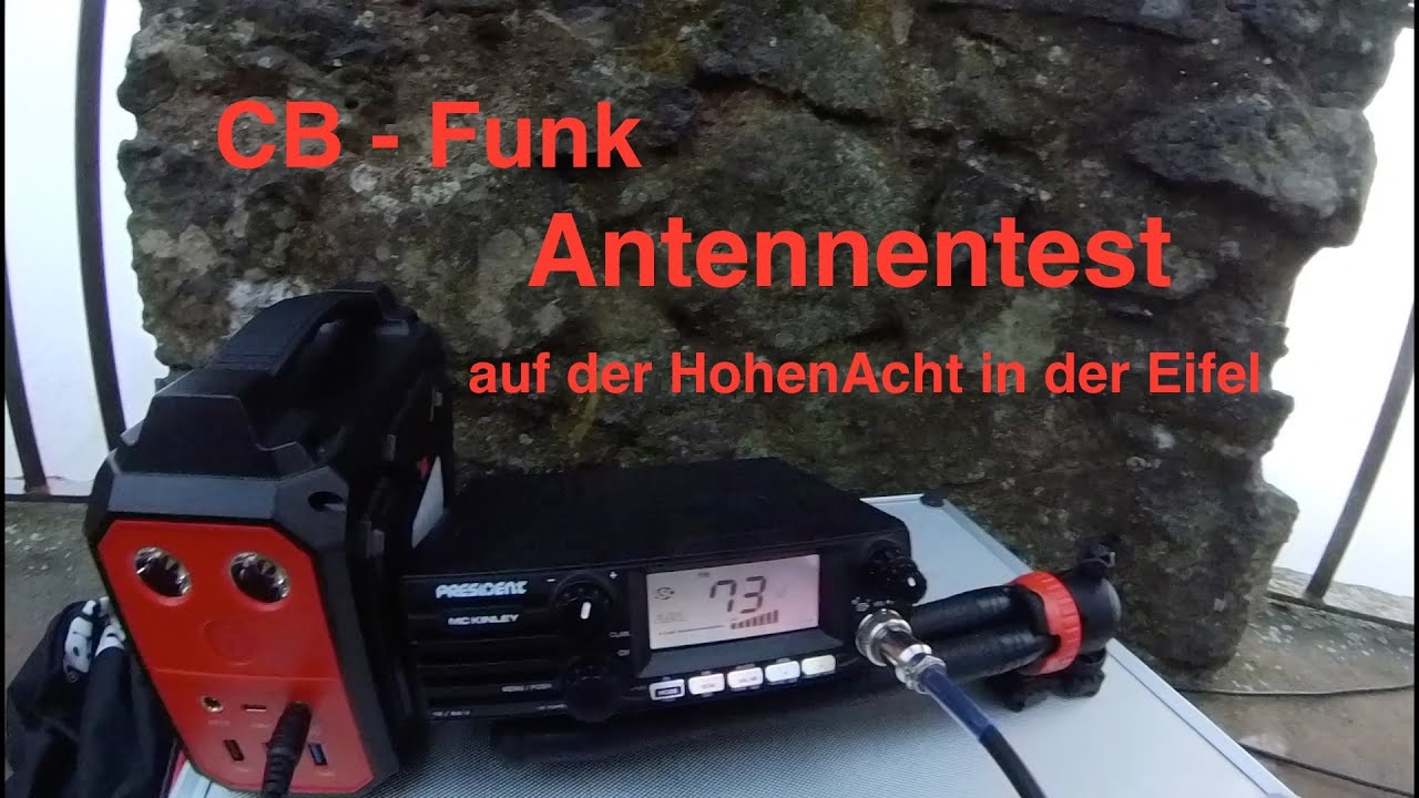CB Antennentest auf der HohenAcht