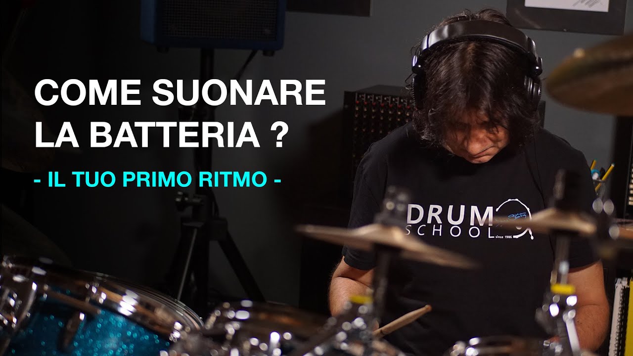 72#) Come Suonare la Batteria  -  Il tuo primo ritmo!