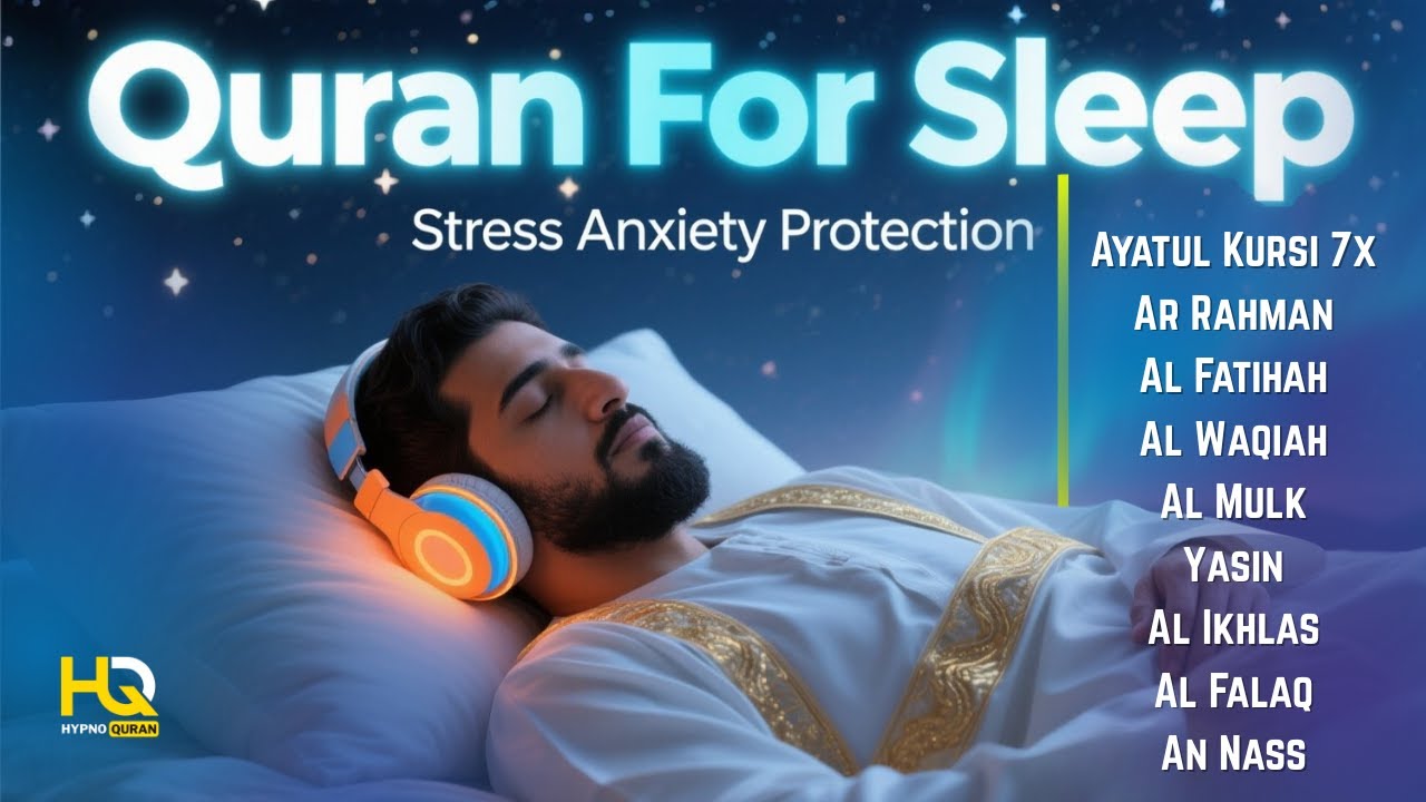 Soothing Quran for Deep Night Sleep ✦ Ayatul Kursi, Yasin, Ar Rahman, Al Waqiah