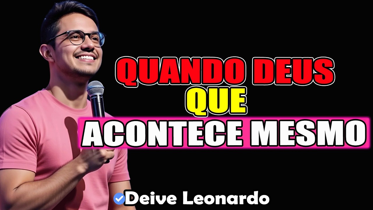 Não Seja Afobado: O Milagre Vem no Tempo de Deus | Deive Leonardo 2026