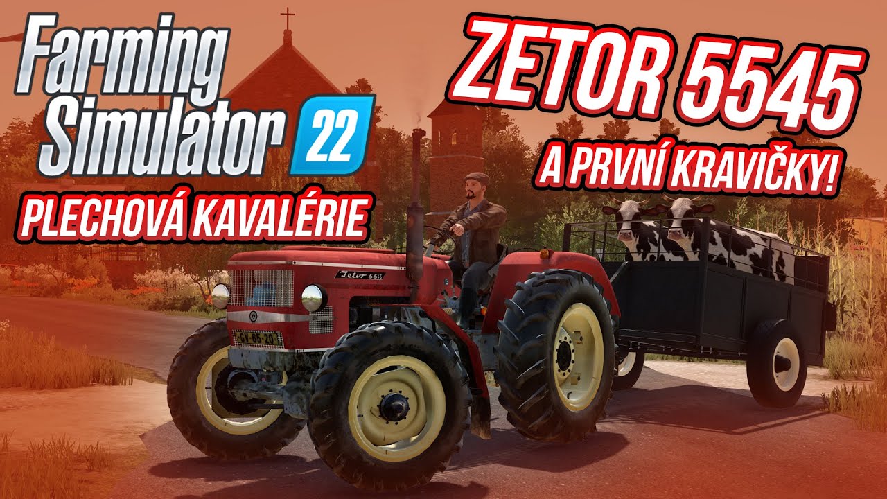 ZETOR 5545 A PRVNÍ KRAVIČKY! | Farming Simulator 22 