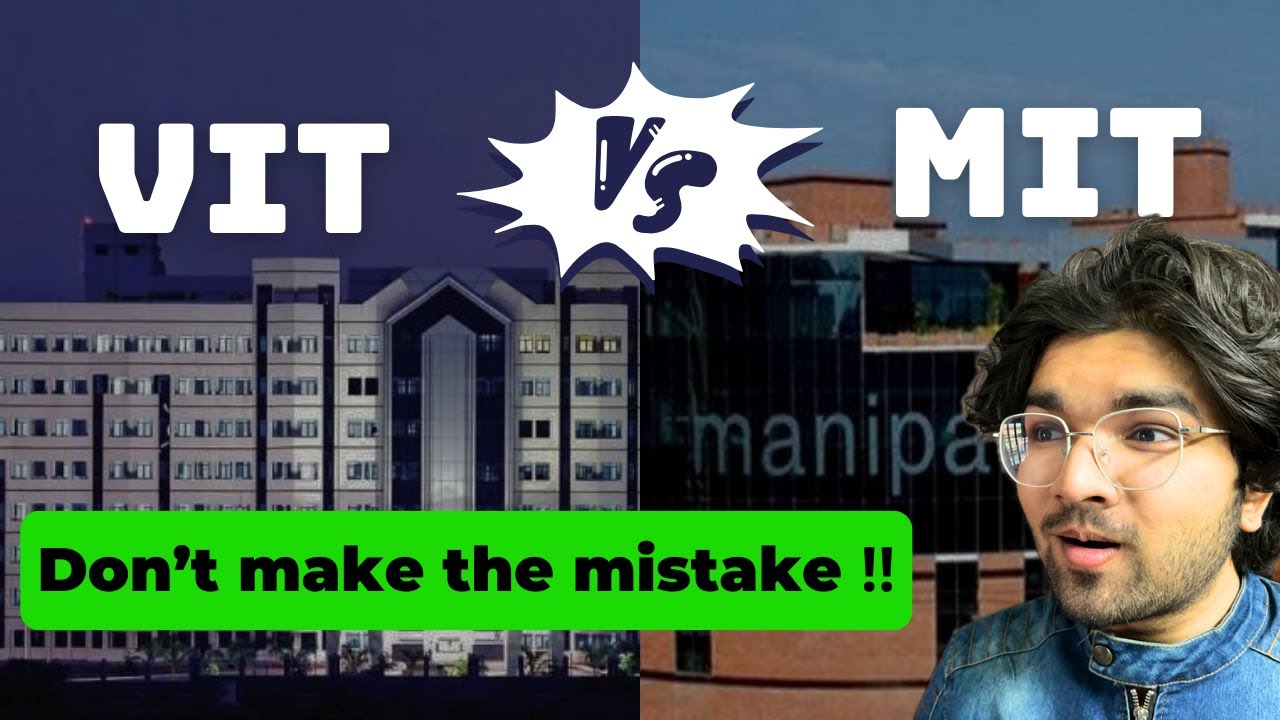 MIT Manipal vs VIT Vellore &ndash; Which is Better for You in 2025? 🔥 | Fees, Placements & More!