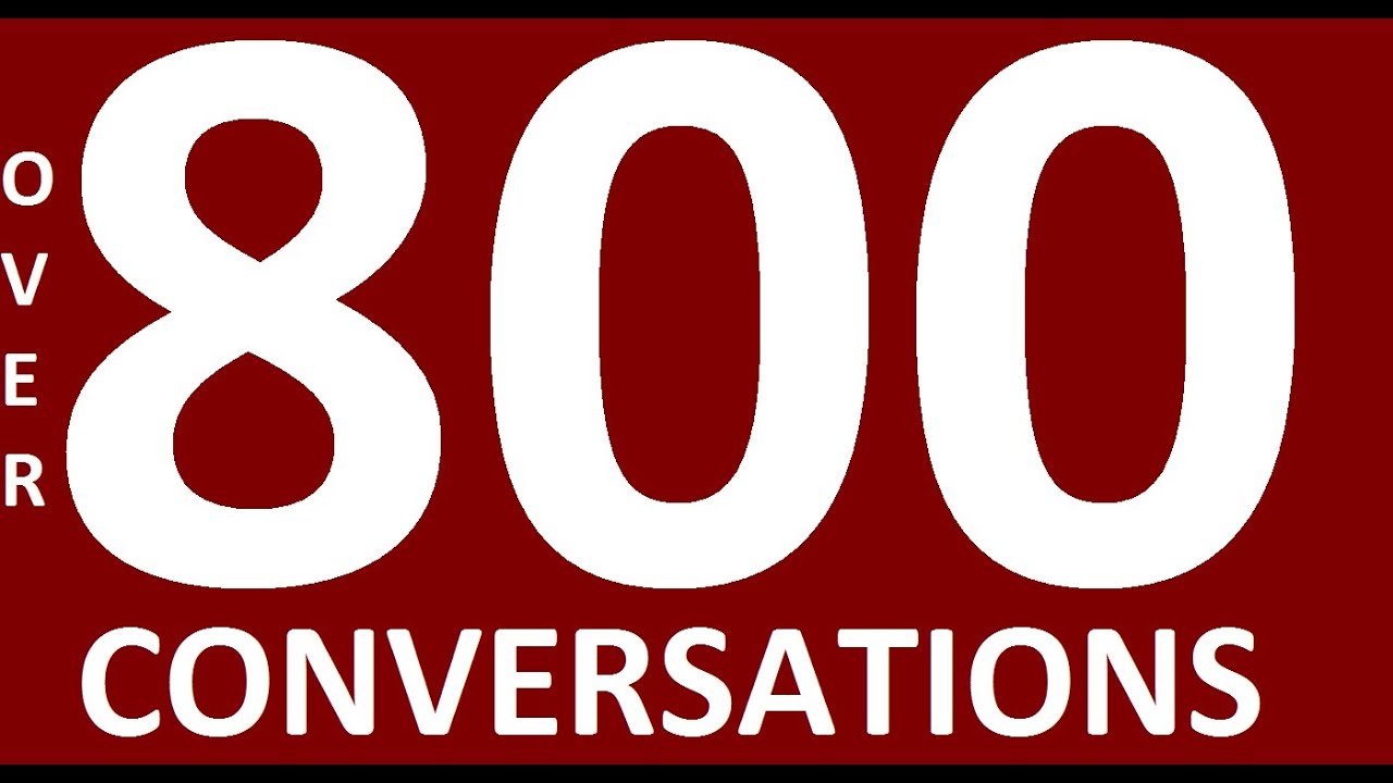OVER 800 ENGLISH CONVERSATIONS. Learn English Speaking Practice. Conversation