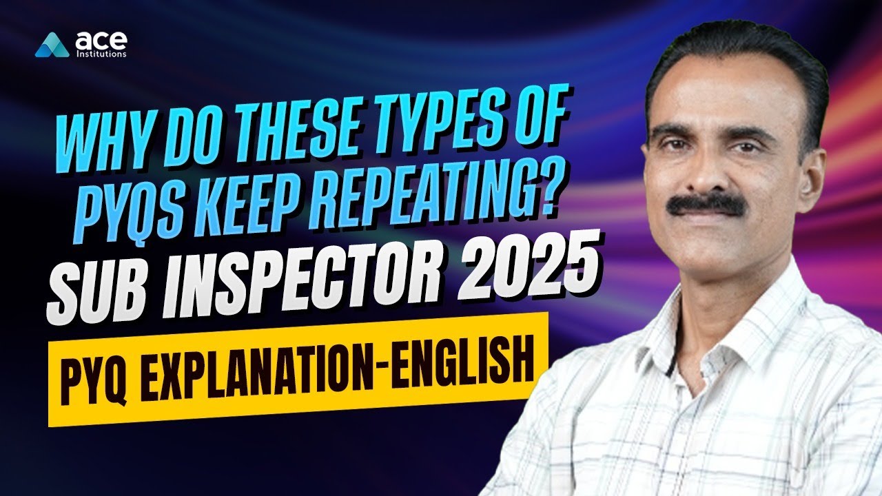 PYQs Strategy Revealed! | Sub Inspector 2025 English | Exam Pattern Secret