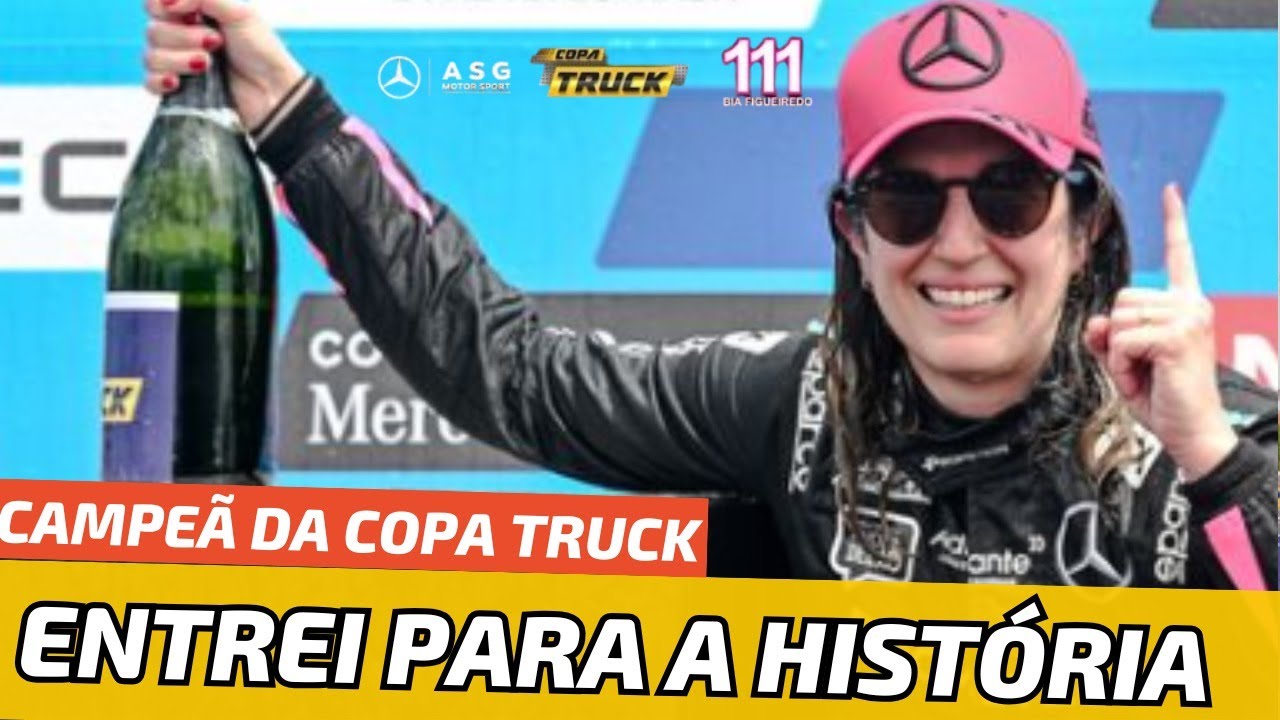 Primeira Campeã da Copa Truck - Bia Figueiredo Fazendo História! 🚛🏆