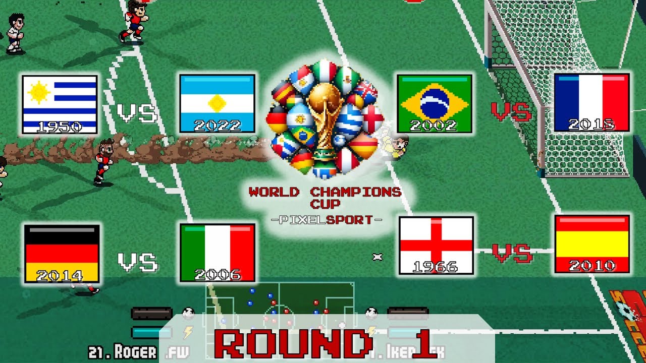 ROUND 1: WORLD CHAMPIONS CUP | PIXEL VERSION