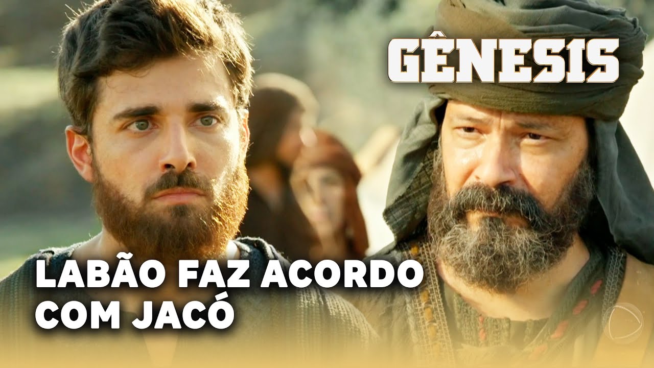 NOVELA GÊNESIS: Labão vai atrás de seus ídolos e faz acordo com Jacó
