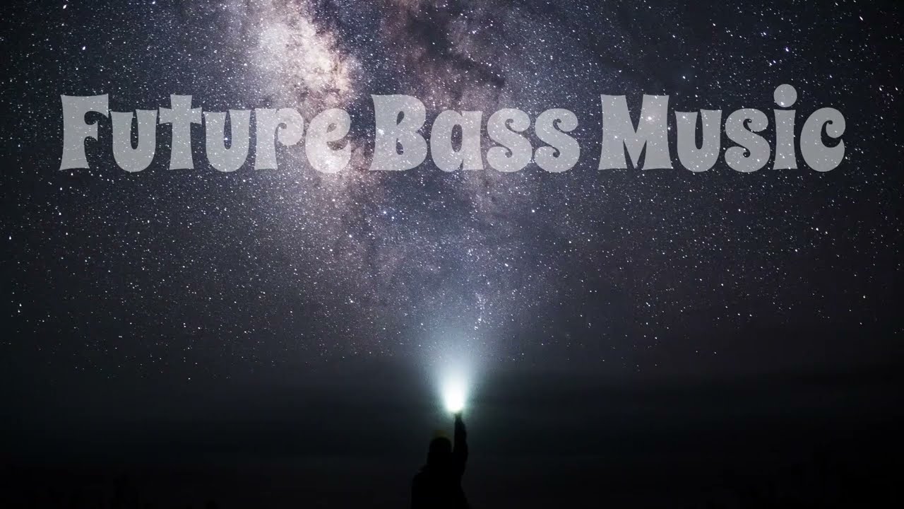 Selected Future Bass Music Playlist 2022🎧♫