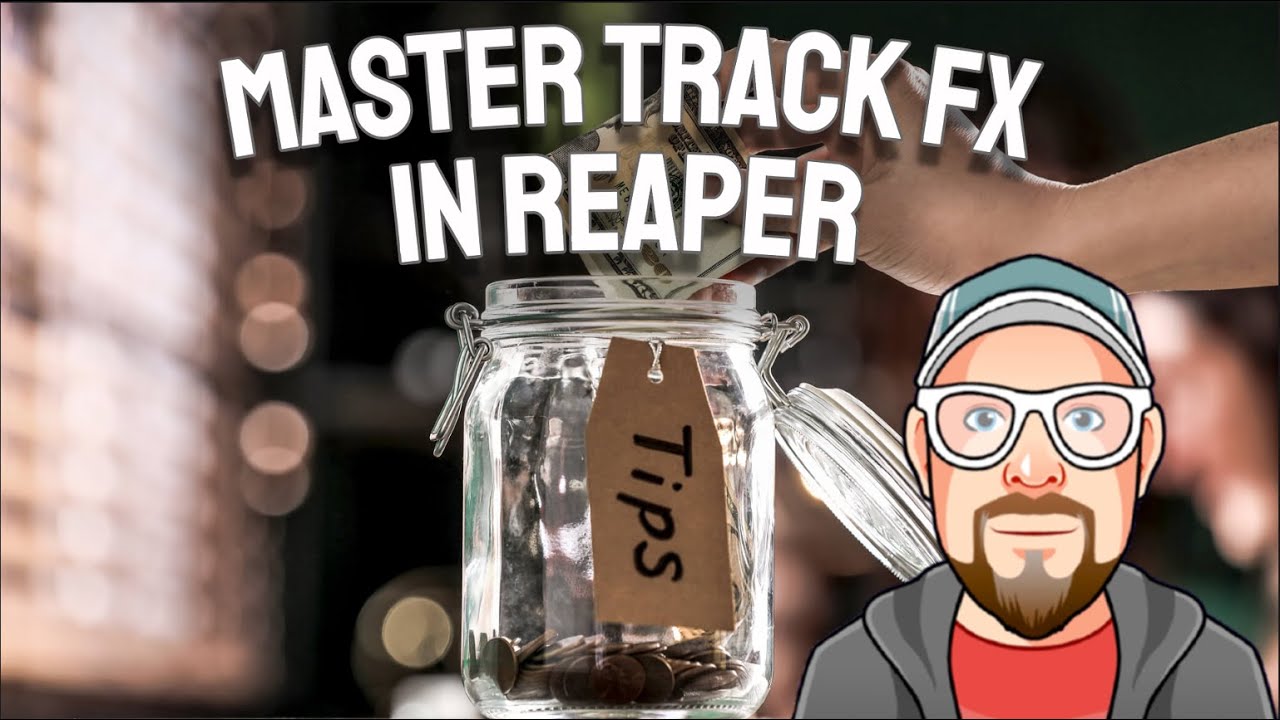 Master Track FX in REAPER