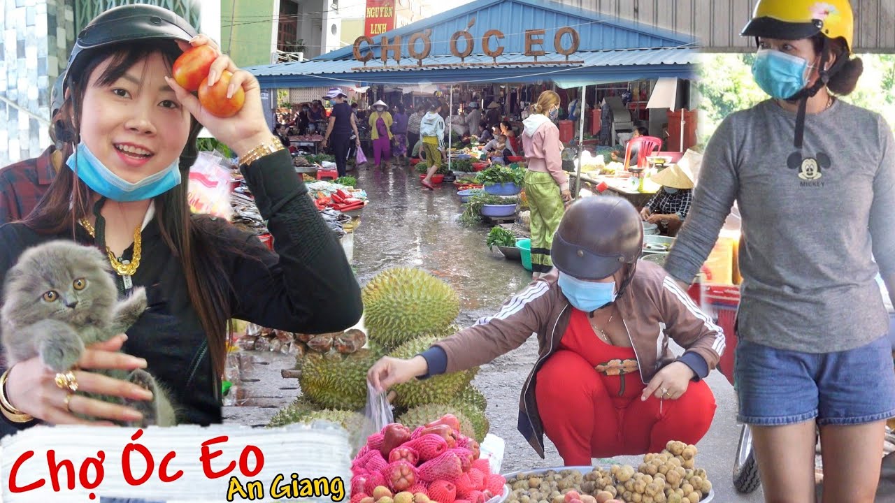 Chợ quê miền tây Chợ Óc Eo Thoại Sơn An Giang