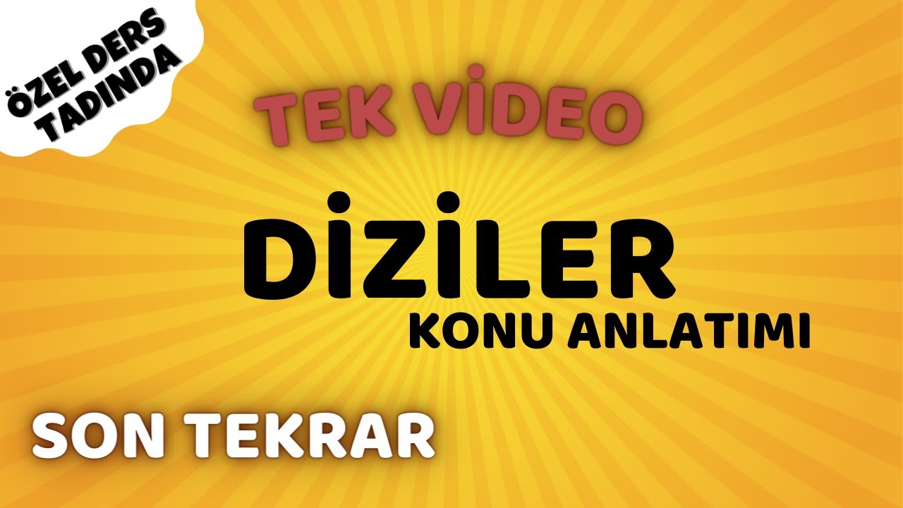 TEK VİDEO | DİZİLER | KONU ANLATIMI | ÖZEL DERS TADINDA | SON TEKRAR | matematik | ayt