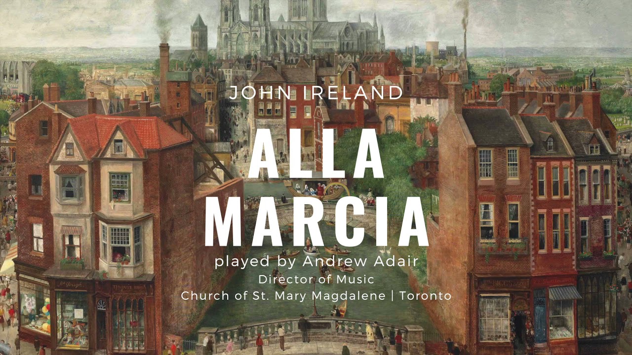 Alla marcia (John Ireland)