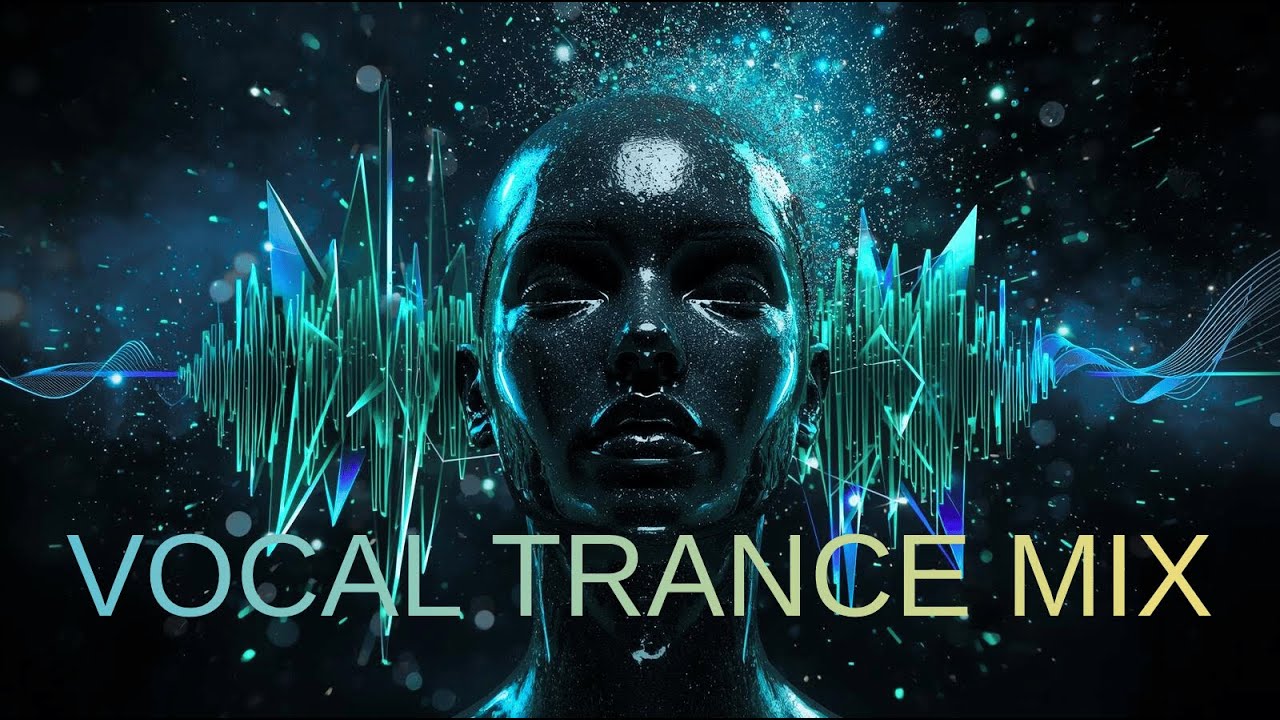 Best Vocal Trance Mix 2025 - Energetic Sounds That Charge🎧🎶