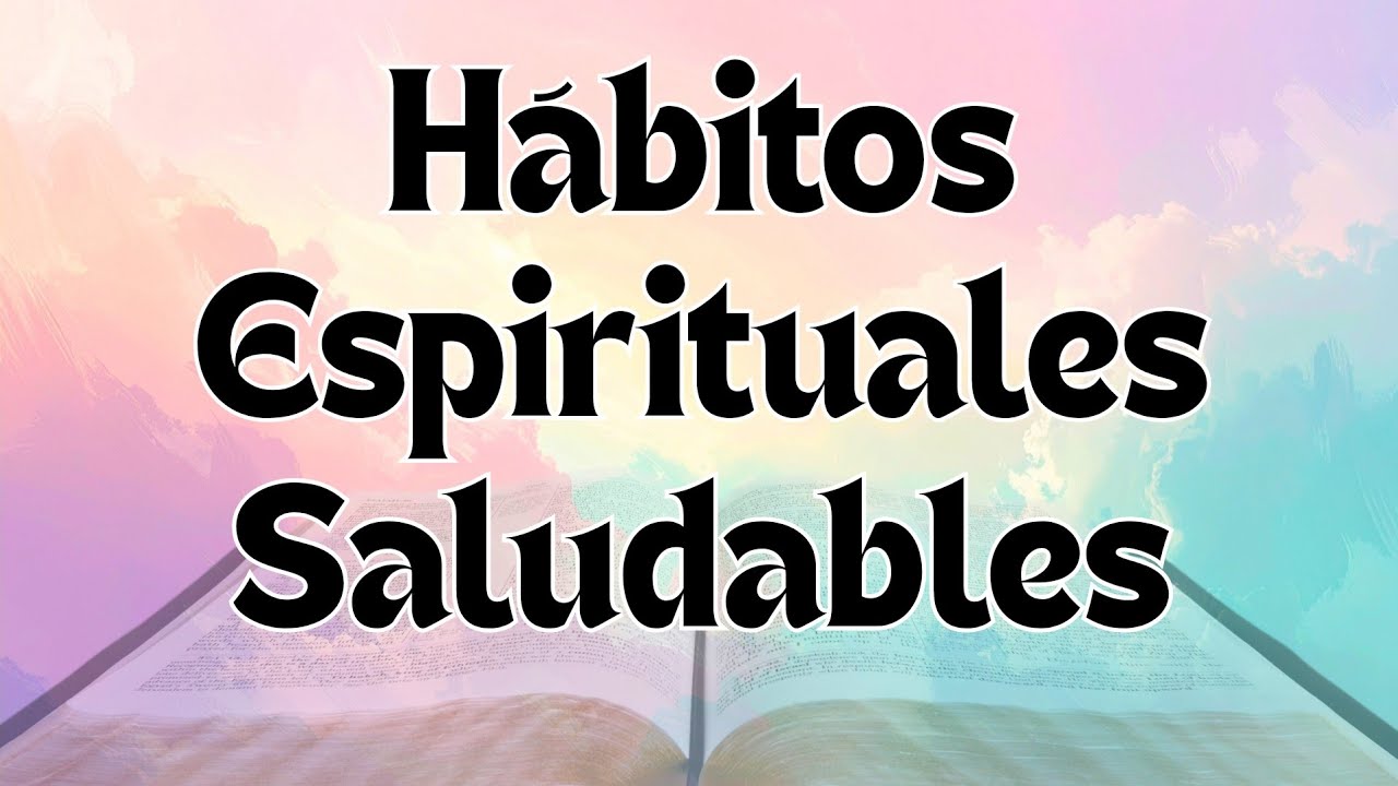 HABITOS ESPIRITUALES SALUDABLE: LA ORACIÓN - Servicio de Escuela Dominical, Domingo 01/03/2026