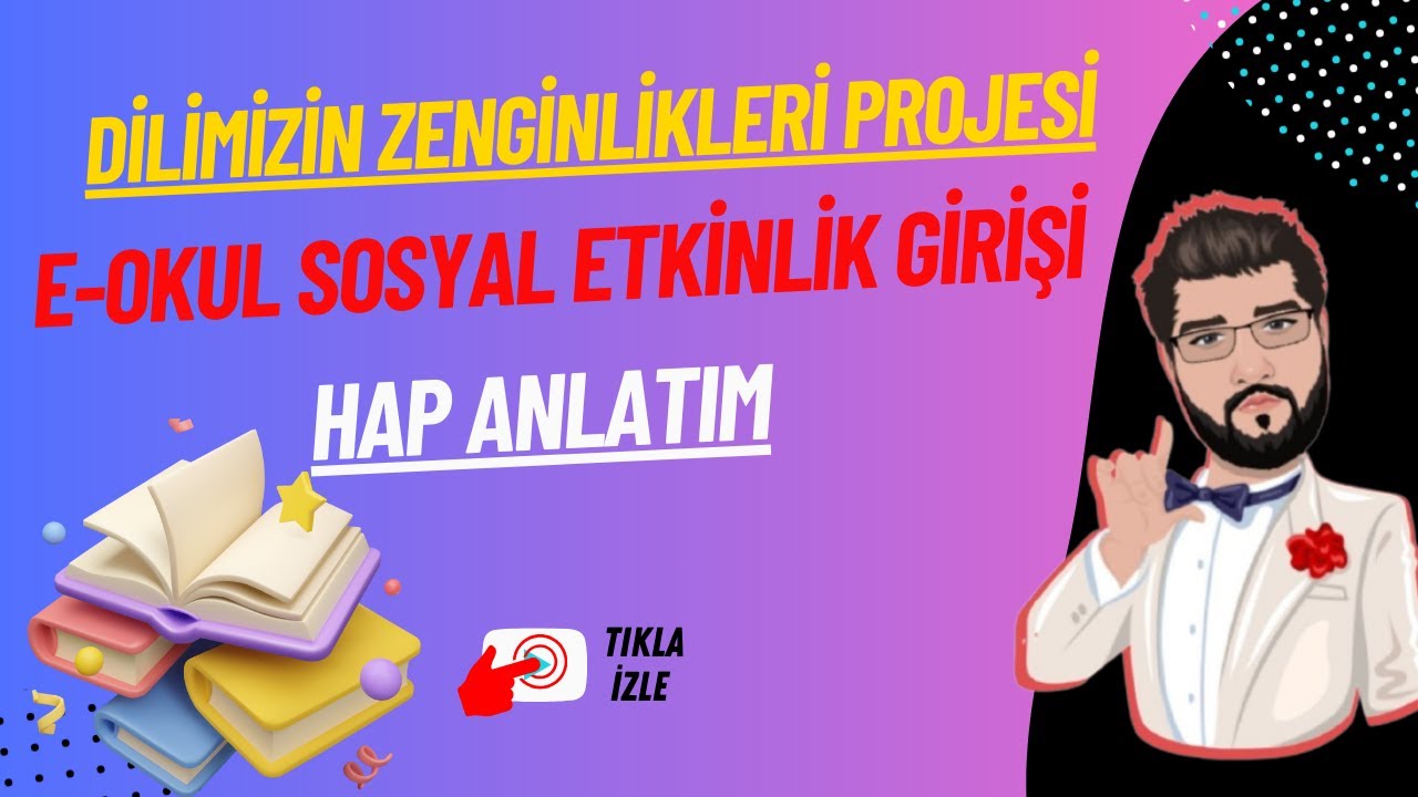 Dilimizin Zenginlikleri Projesi E-Okul Sosyal Etkinlik Girişi ( 2024)