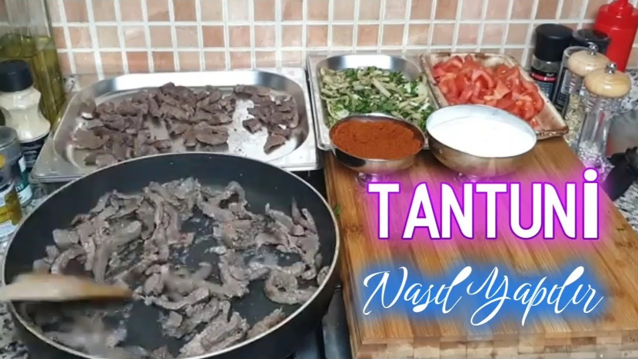 TANTUNİ NASIL YAPILIR - TANTUNİ TAVA TARİFİ / EVDE  SOKAK LEZZETLERİ