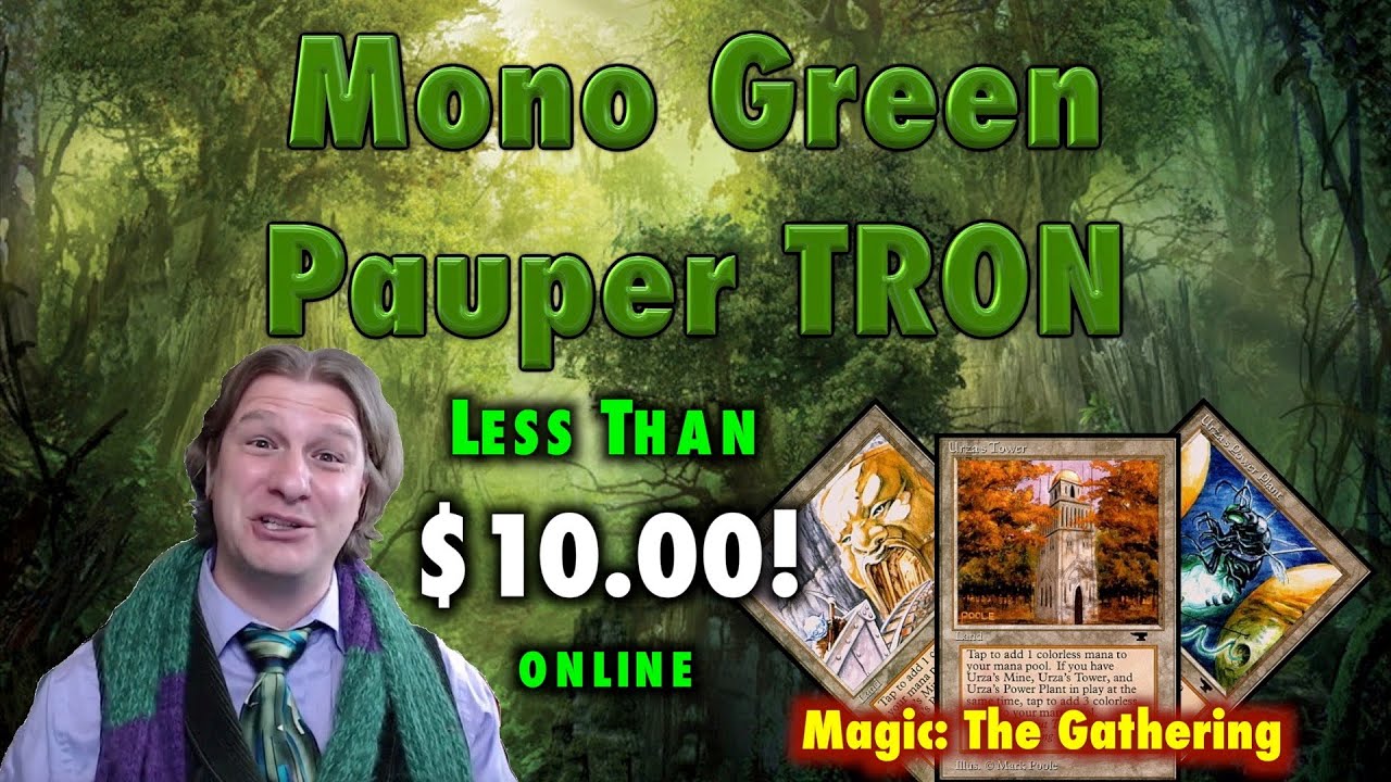 MTG - $10 Mono Green Tron for Pauper! A Budget Deck For Magic: The Gathering