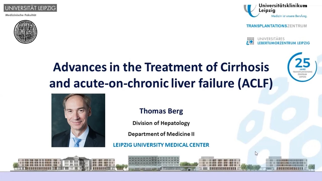 A-TANGO Masterclass 2022 - Advances in the Treatment of Cirrhosis and ACLF (Prof. Dr. Thomas Berg)