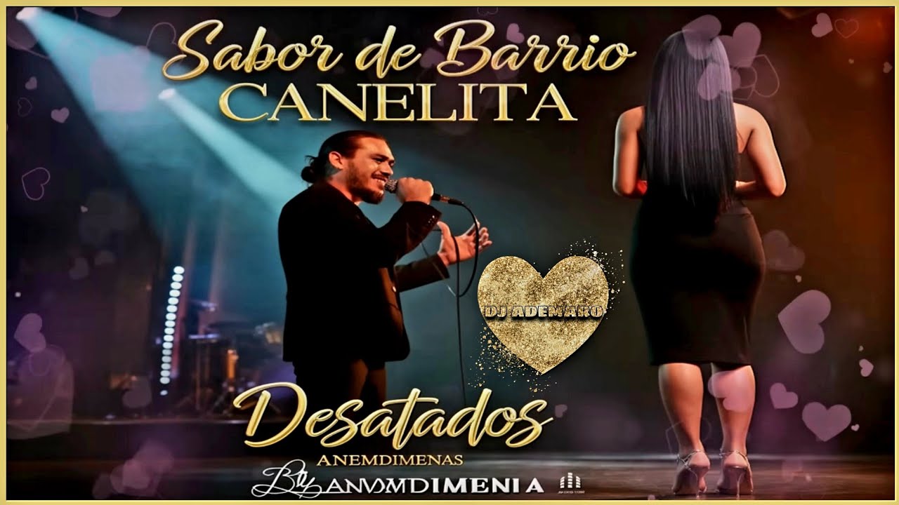 Canelita - SDB - Desatados - Black Diamonds 💛 DJ ADEMARO