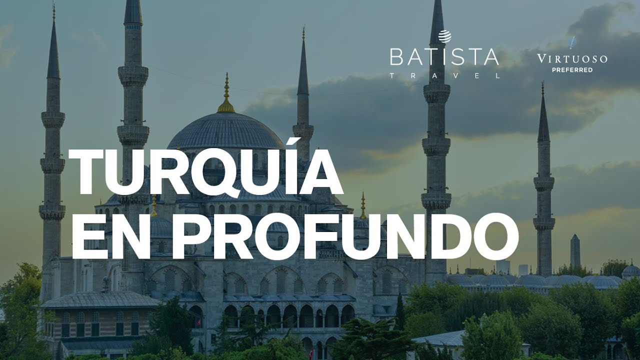 Turquía - Batista Travel
