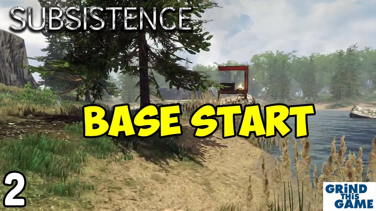 Building A Base #2 - Subsistence Gameplay