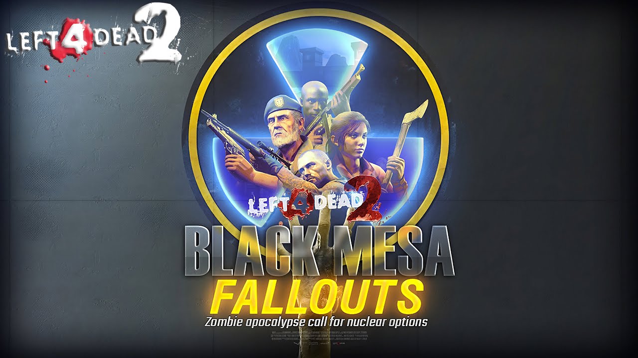 Black Mesa: Fallouts - Left 4 Dead 2 Coop #68