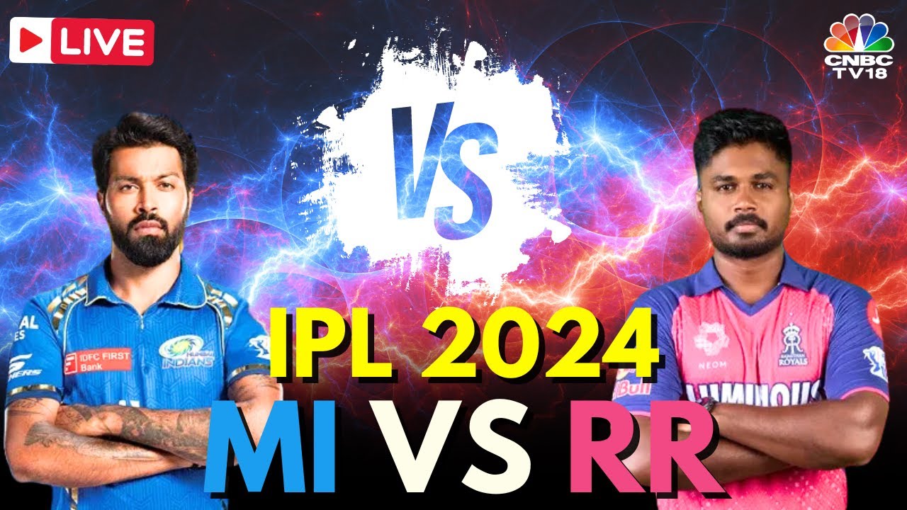 IPL 2024 LIVE: MI Vs RR LIVE Match | Mumbai Indians vs Rajasthan Royals LIVE | Rohit Sharma | N18L