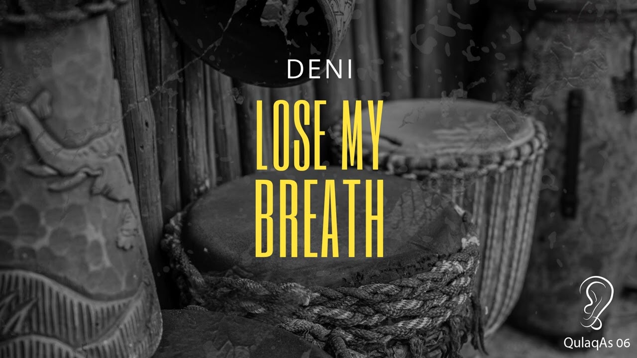 DENI - Lose My Breath (Original Mix)