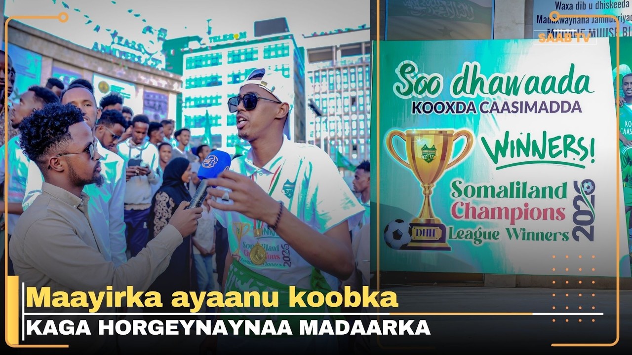 Maayirka ayaanu koobka kaga horgeynaynaa Madaarka